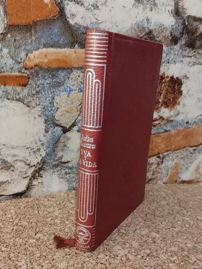 Eva y la vida - Julia Maura Aguilar (1950) Libro antiguo Aguilar crisol crisolino crisolin
