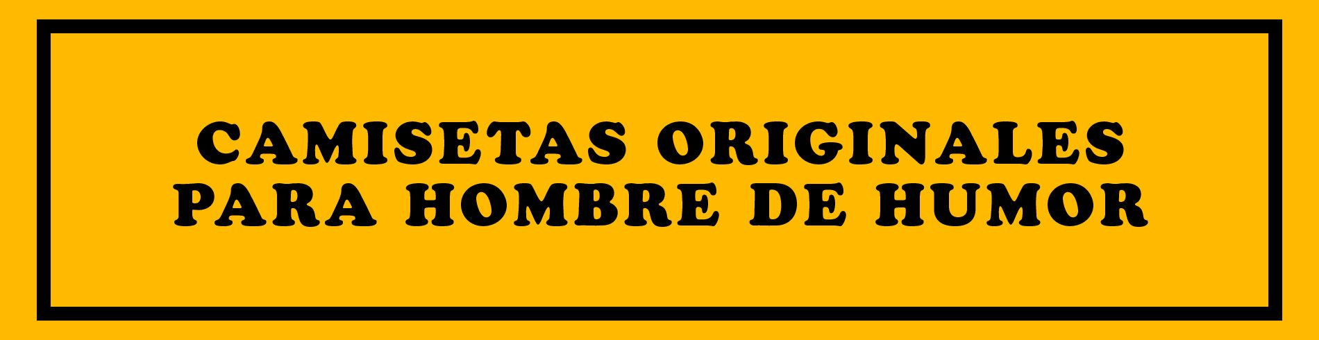 Camisetas Originales divertidas para hombre de humor