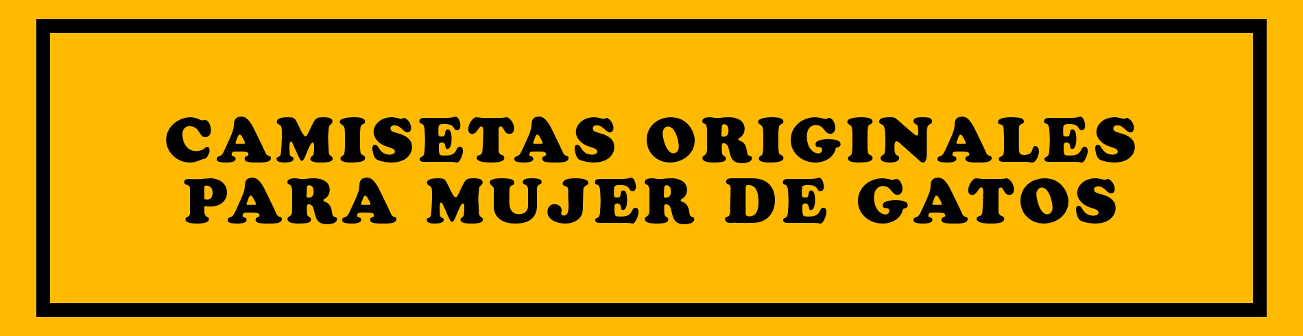 Camisetas Originales para mujer de gatos