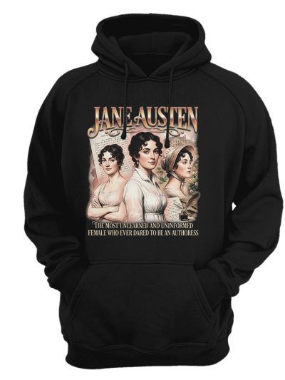 Sudadera con capucha Jane Austen - Most unlearned 90s Bootleg